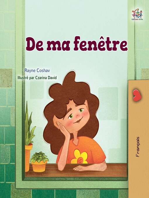 Title details for De ma fenêtre by Rayne Coshav - Wait list